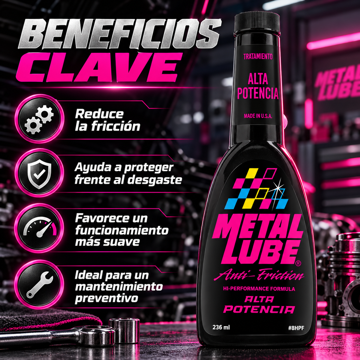 METAL LUBE FORMULA ALTA POTENCIA 8HPF - 236ml