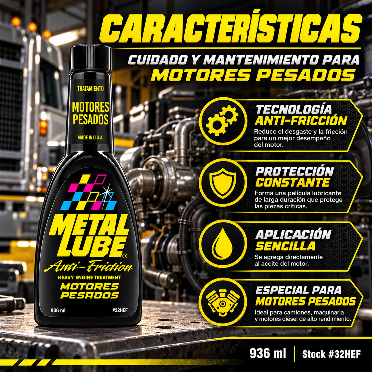 METAL LUBE FORMULA MOTORES PESADOS 32HEF - 936ml
